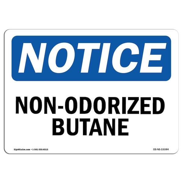 Safety Sign, OSHA Notice, 3.5" Height, 5" Width, Non-Odorized Butane Sign, Landscape, 10PK